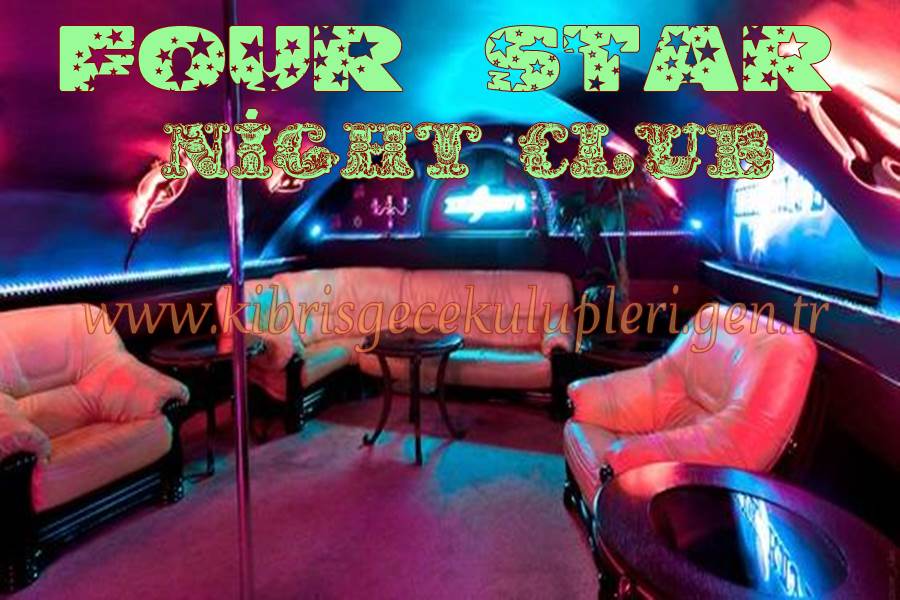 Kıbrıs Four Star Night Club