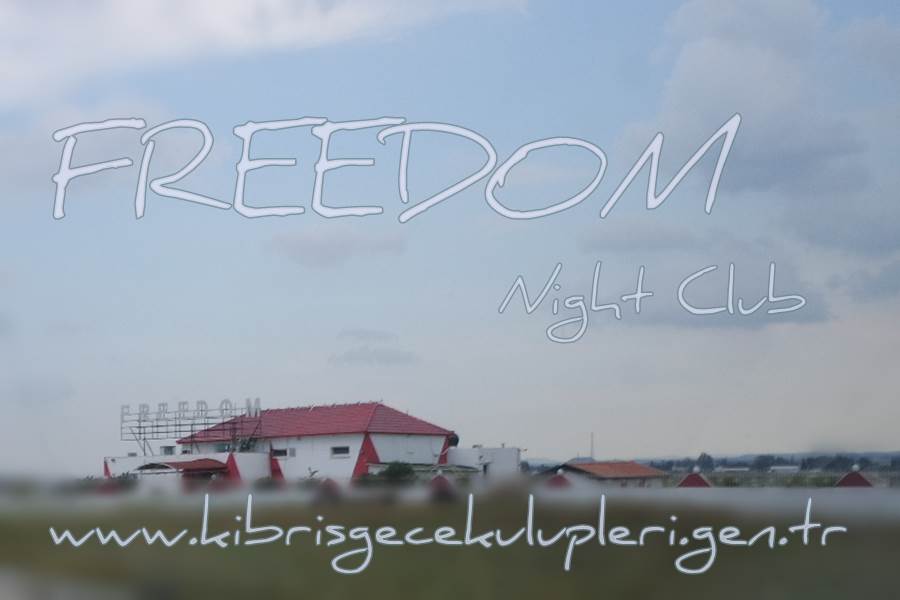 Kıbrıs Freedom Night Club